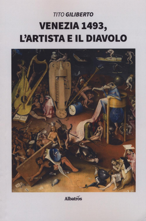 17278705394101-librovenezia1493lartistaeildiavoloeditoregruppoalbatrosilfiloanno2019