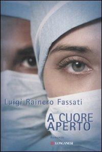 17278712504551-libroacuoreapertoeditorelonganesianno2008