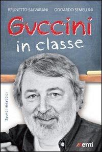 1727871331827-librogucciniinclasseeditoreemianno2013