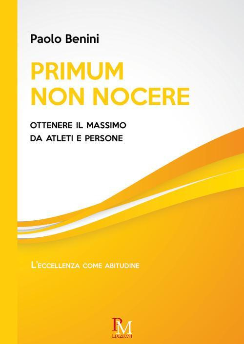 17278714882347-libroprimumnonnocereottenereilmassimodaatletiepersoneeditorepmedizionianno2019