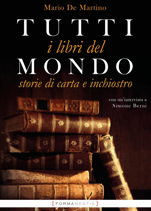 17278723727921-librotuttiilibridelmondostoriedicartaeinchiostroeditoreformamentisanno2020