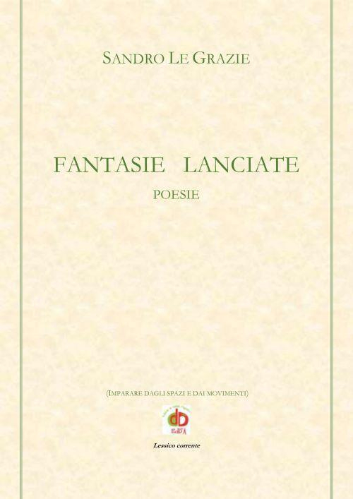 17278724840191-librofantasielanciateeditoreeddaedizionianno2021