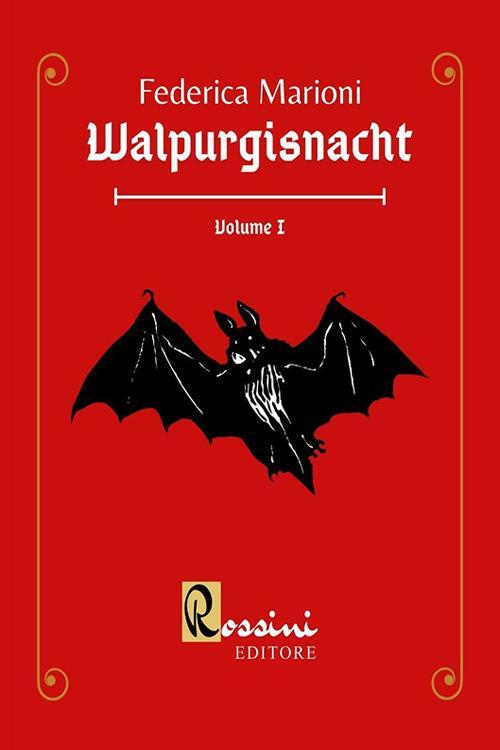 17278731446851-librowalpurgisnachtvol1editorerossinirendeanno2020