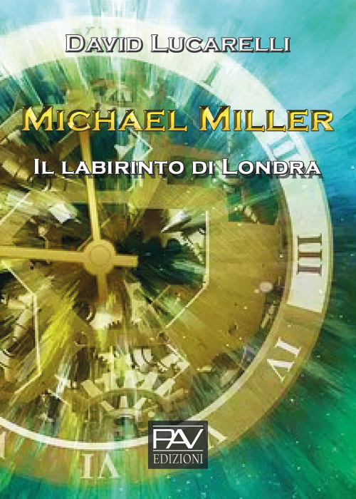 1727873150097-libroillabirintodilondramichaelmillereditorepavedizionianno2019