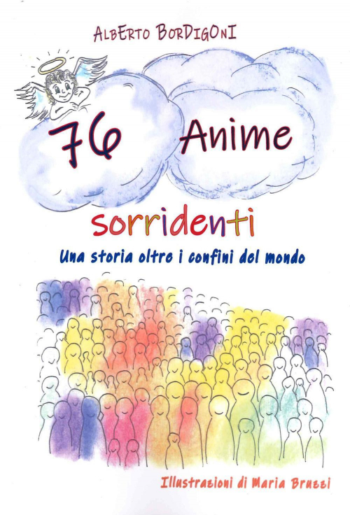 1727873381045-libro76animesorridentiunastoriaoltreiconfinidelmondoeditoreedizionisianno2021