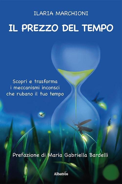 17278740573821-libroilprezzodeltempoeditoregruppoalbatrosilfiloanno2021