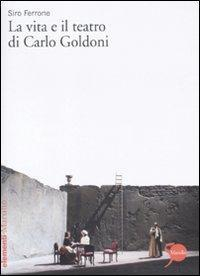 17278744188075-librolavitaeilteatrodicarlogoldonieditoremarsilioanno2011