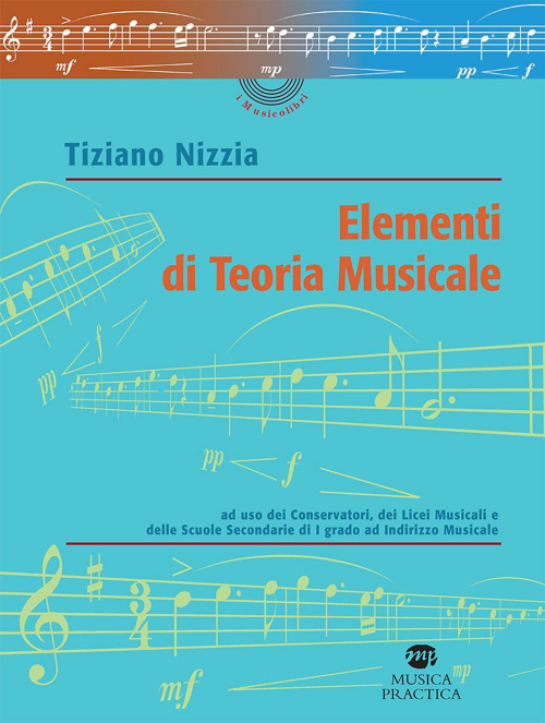 17278750172625-libroelementiditeoriamusicaleeditoremusicapracticaanno2020