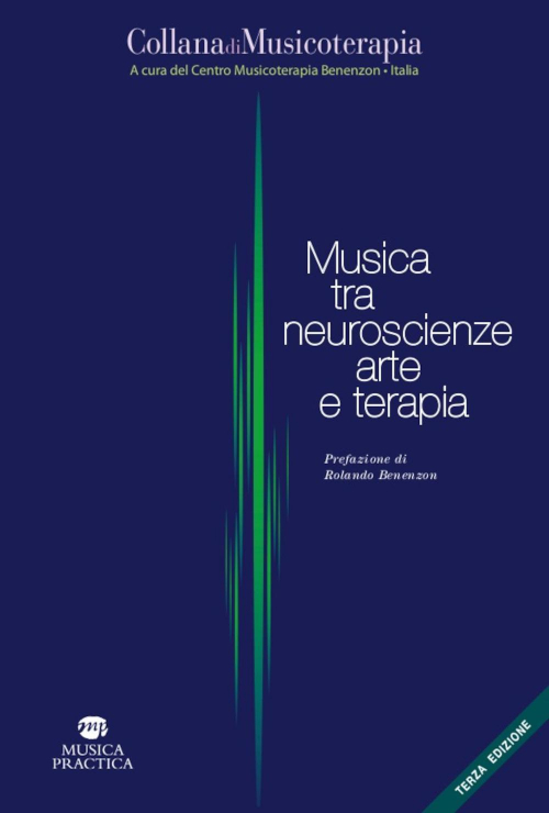 1727875018712-libromusicatraneuroscienzearteeterapiaeditoremusicapracticaanno2020