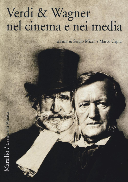 17278752661039-libroverdiwagnernelcinemaeneimediaeditoremarsilioanno2015