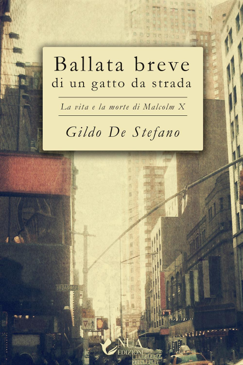 17278761241579-libroballatabrevediungattodastradalavitaelamortedimalcolmxeditorenuaanno2021