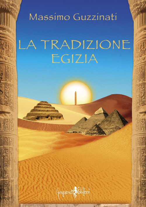 17278766985221-librolatradizioneegiziaeditoreanguanaedizionianno2020