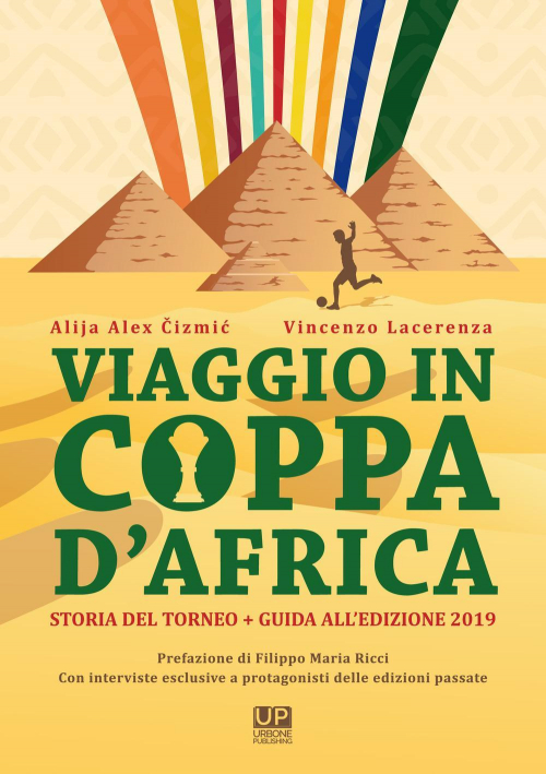 1727876914515-libroviaggioincoppadafricastoriadeltorneoguidaalledizionevol2editoregianlucaiuoriourbonepublishinganno2019