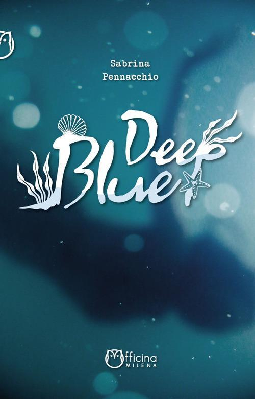 1727877338916-librodeepblueeditoreofficinamilenaanno2021