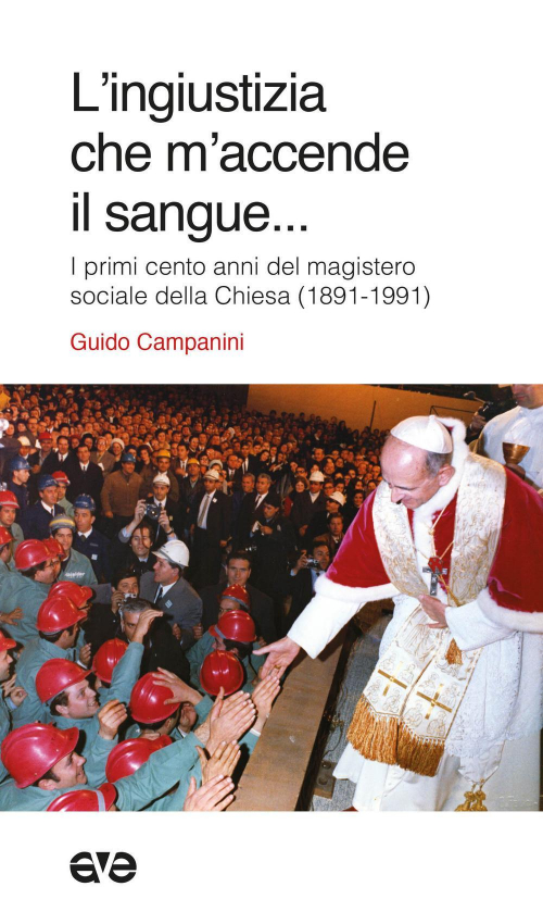 17278777117647-librolingiustiziachemaccendeilsangueiprimicentoannidelmagisterosocialedellachiesa19811991editoreaveanno2019