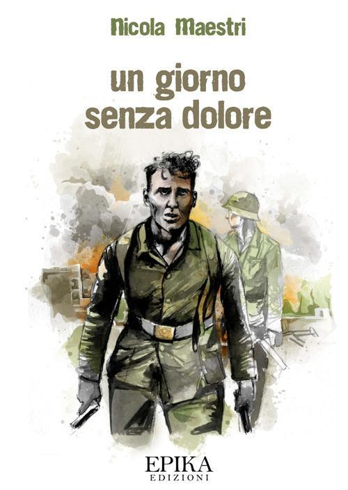 17278783205324-libroungiornosenzadoloreeditoreepikaanno2019