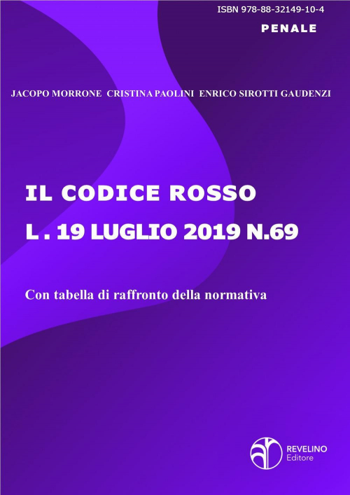 17278785075727-libroilcodicerossolegge19luglio2019n69editorerevelinoanno2019