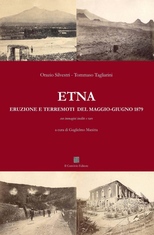 17278786697836-libroetnaeruzioneeterremotidelmaggiogiugno1879editoreilconvivioanno2017