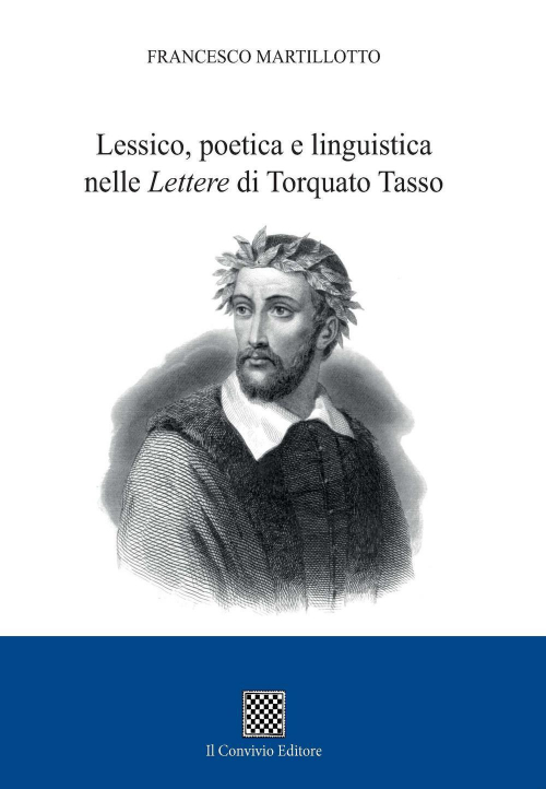 17278786740511-librolessicopoeticaelinguisticanellelettereditorquatotassoeditoreilconvivioanno2018