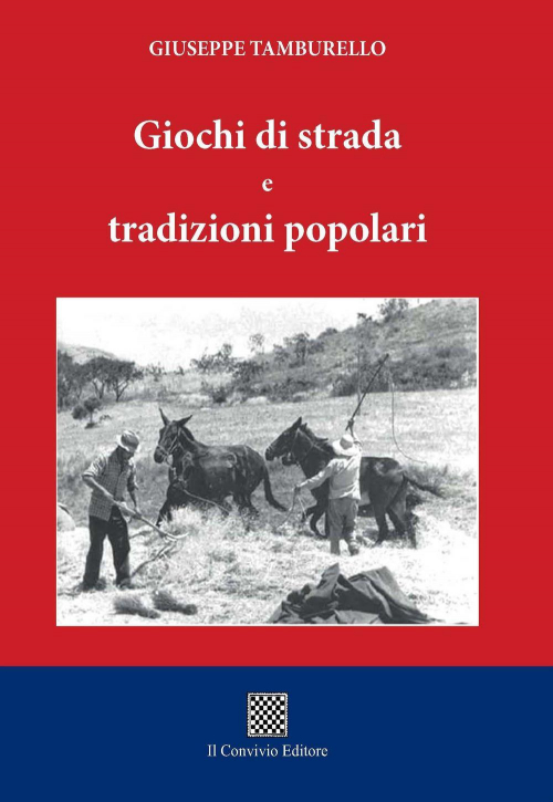 17278786896288-librogiochidistradaetradizionipopolarieditoreilconvivioanno2019