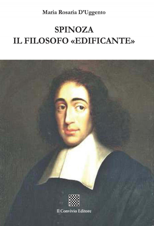 17278786974446-librospinozailfilosofoedificanteeditoreilconvivioanno2019