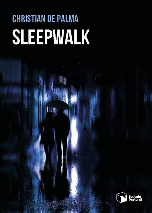 17278790479093-librosleepwalkeditorescatoleparlantianno2021