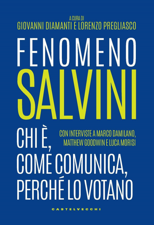 17278791536205-librofenomenosalvinichiecomecomunicaperchelovotanoeditorecastelvecchianno2018