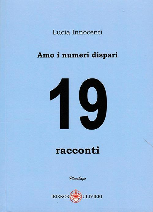 17278795901606-libroamoinumeridispari19editoreibiskosulivierianno2021