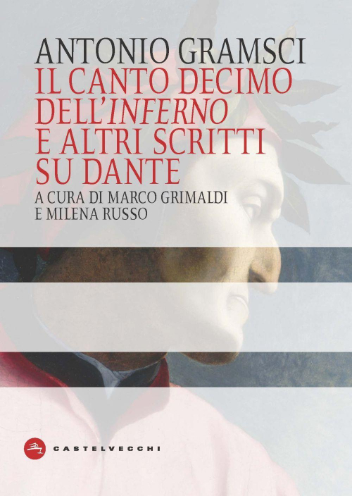 17278801247919-libroilcantodecimodellinfernoealtriscrittisudanteeditorecastelvecchianno2021