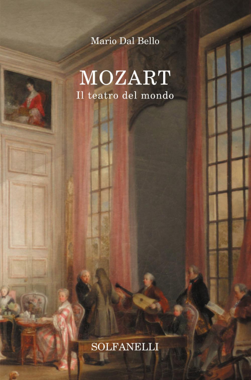 17278804572138-libromozartilteatrodelmondoeditoresolfanellianno2021