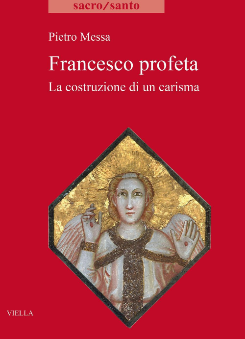 1727881107987-librofrancescoprofetalacostruzionediuncarismaeditoreviellaanno2020