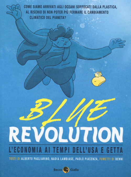 17278812109482-librobluerevolutionleconomiaaitempidellusaegettaeditorebeccogialloanno2020