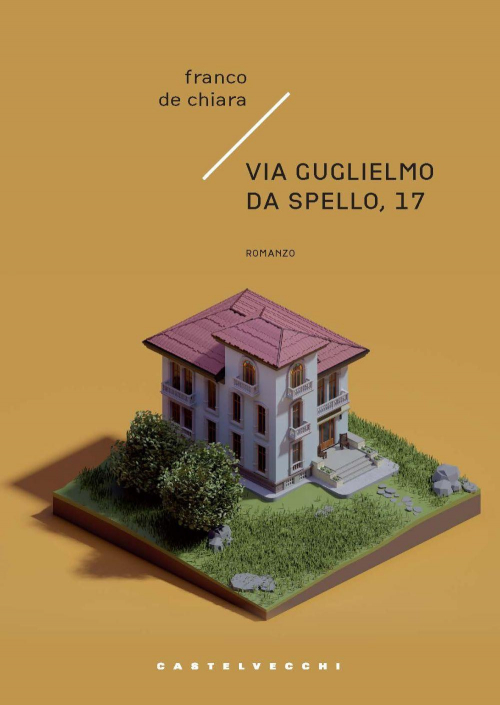 17278816455779-libroviaguglielmodaspello17editorecastelvecchianno2021