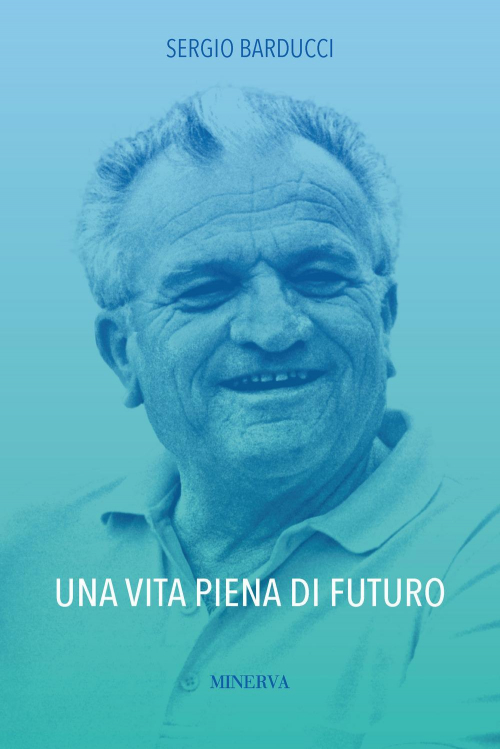 17278821144016-librounavitapienadifuturoeditoreminervaedizionibolognaanno2019