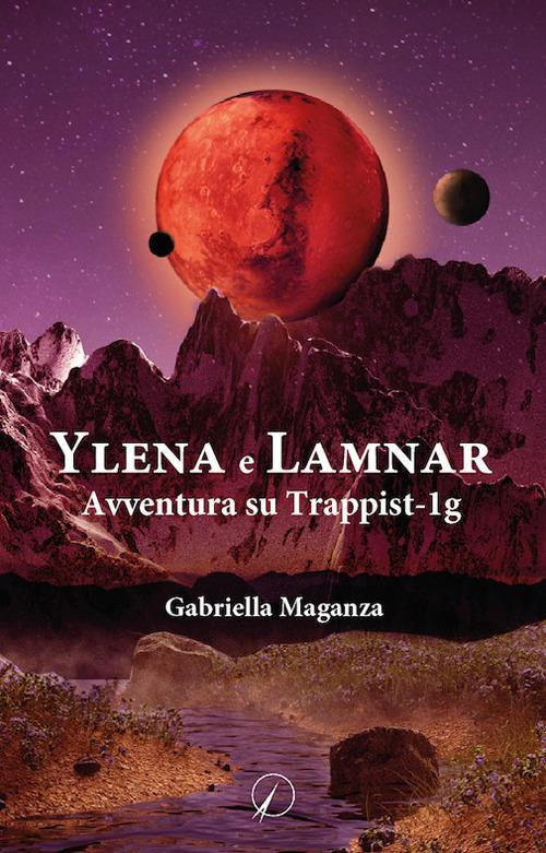 17278821645471-libroylenaelamnaravventurasutrappist1geditorealtromondoeditorediqubimeanno2020