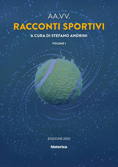 17278823806425-libroraccontisportivi2020vol1editorehistoricaedizionianno2020