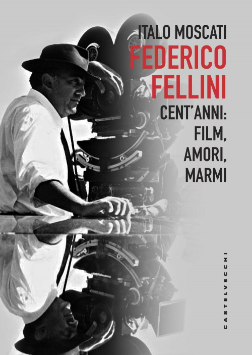 17278825732616-librofedericofellinicentannifilmamorimarmieditorecastelvecchianno2019