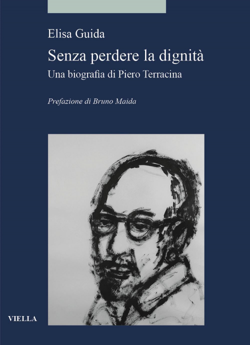 17278828037718-librosenzaperdereladignitaunabiografiadipieroterracinaeditoreviellaanno2021