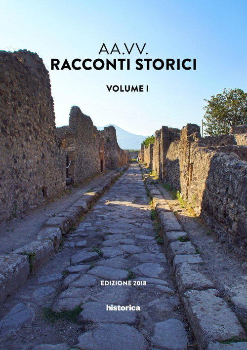 17278831091079-libroraccontistoricivol1editorehistoricaedizionianno2018