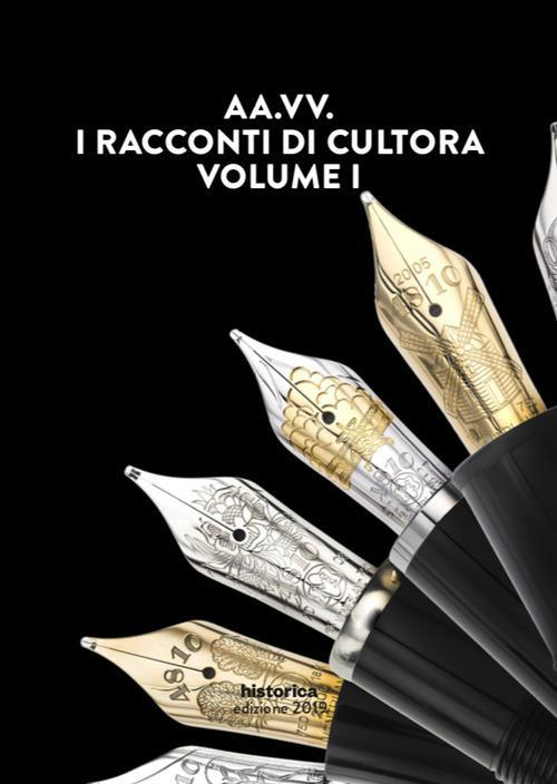 17278831374365-libroiraccontidicultoravol1editorehistoricaedizionianno2019