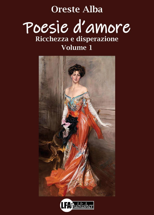 17278831978159-libropoesiedamorevol1ricchezzaedisperazioneeditorelfapublisheranno2021