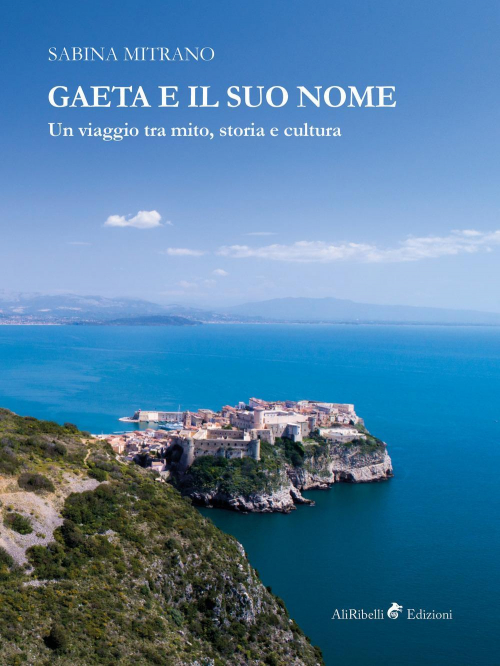 17278833613628-librogaetaeilsuonomeunviaggiotramitostoriaeculturaeditorealiribelliedizionianno2019