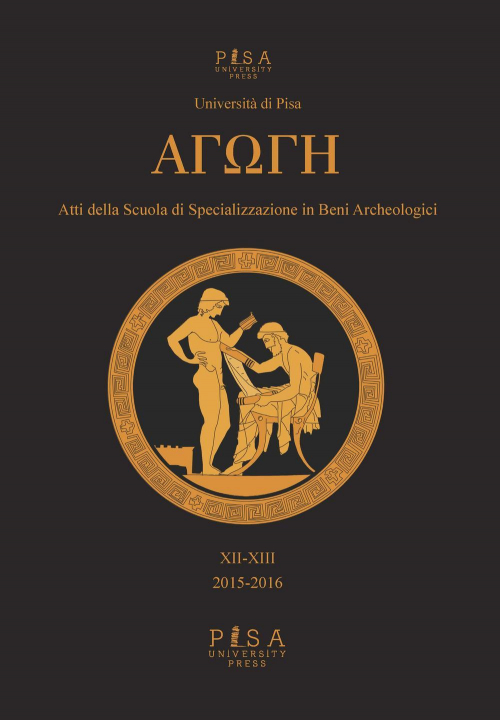 17278839490887-libroagogheattidellascuoladispecializzazioneinbeniarcheologicivol1213editorepisauniversitypressanno2022