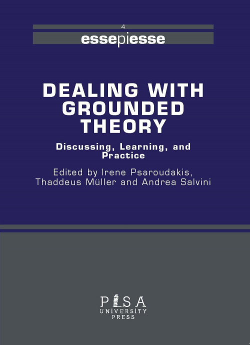 17278839518043-librodealingwithgroundedtheorydiscussinglearningandpracticeeditorepisauniversitypressanno2021