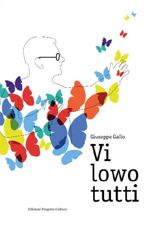 17278841974656-librovilowotuttieditoreprogettoculturaanno2021