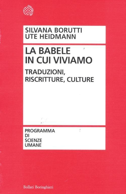 17278869494872-librolababeleincuiviviamotraduzioniriscritturecultureeditorebollatiboringhierianno2012