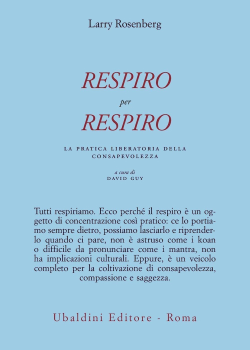 17278871484181-librorespiroperrespirolapraticaliberatoriadellaconsapevolezzaeditoreastrolabioubaldinianno1999