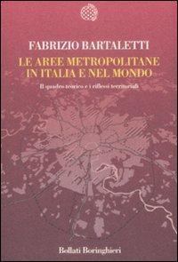 17278875502863-libroleareemetropolitaneinitaliaenelmondoeditorebollatiboringhierianno2009