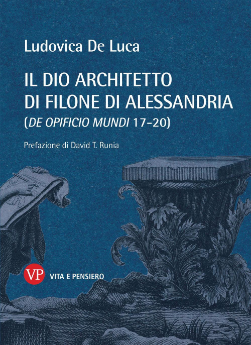 17278878945652-libroildioarchitettodifilonedialessandriadeopificiomundi1720editorevitaepensieroanno2021