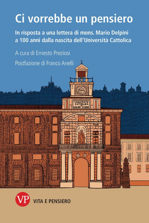 17278886533055-librocivorrebbeunpensieroinrispostaaunaletteradimonsmariodelpinia100annidallanascitadelluniversitacattolicaeditorevitaepensieroanno2021